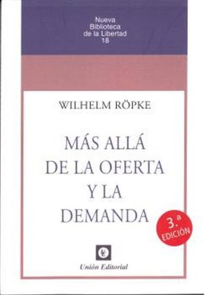 MAS ALLA DE LA OFERTA Y LA DEMANDA