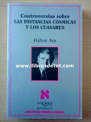 CONTROVERSIAS SOBRE LAS DISTANCIAS COSMICAS Y LOS CAUSARES