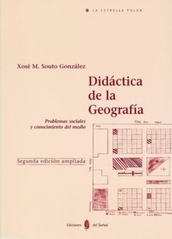 DIDACTICA DE LA GEOGRAFIA. PROBLEMAS SOCIALES Y CONOCIMIENTO DEL MEDIO