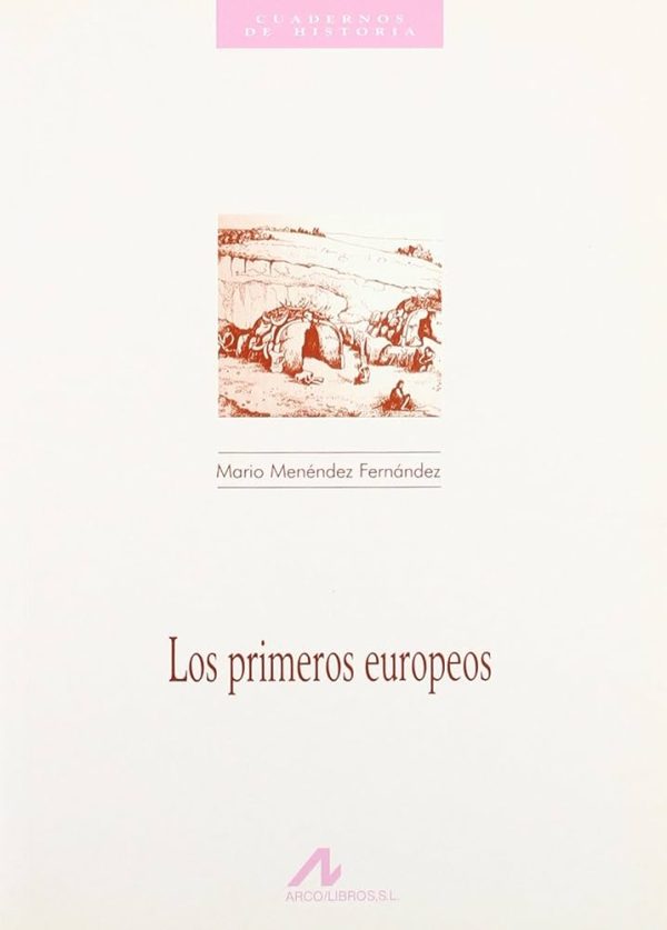 LOS PRIMEROS EUROPEOS
