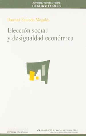 ELECCION SOCIAL Y DESIGUALDAD ECONOMICA