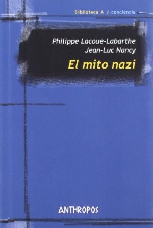 EL MITO NAZI