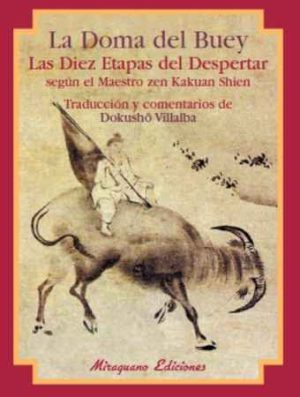 LA DOMA DEL BUEY - LAS DIEZ ETAPASDEL DESPERTAR