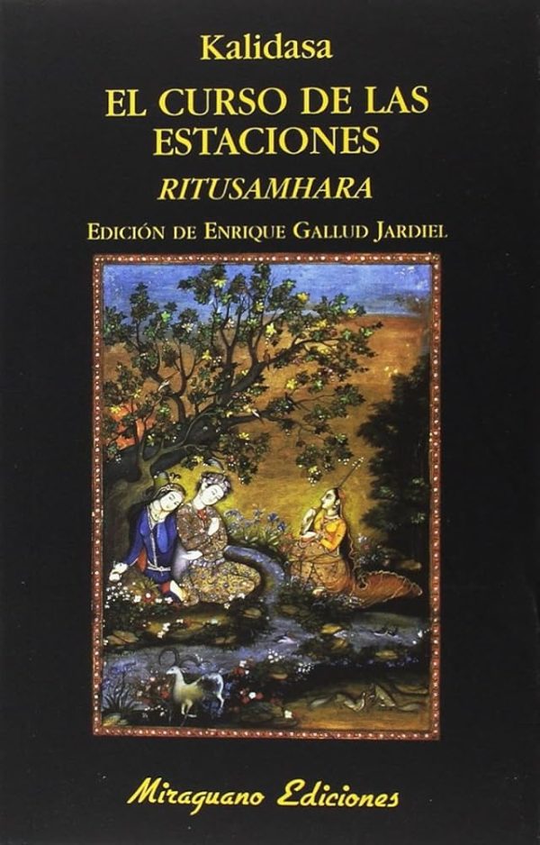 EL CURSO DE LAS ESTACIONES: RITUSAMHARA