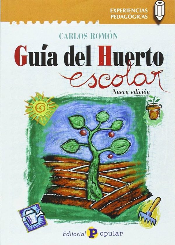 GUIA DEL HUERTO ESCOLAR