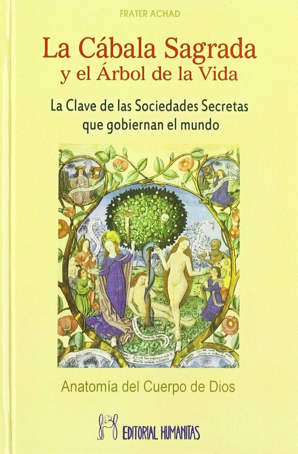 LA CABALA SAGRADA Y EL ARBOL DE LA VIDA - LA CLAVE DE LAS SOCIEDAD ES SECRETAS QUE GOBIERNAN EL MUNDO