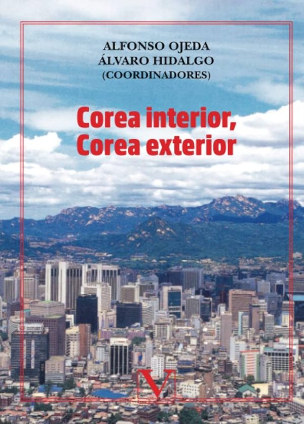 COREA INTERIOR, COREA EXTERIOR