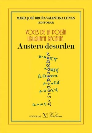 VOCES DE LA POESÍA URUGUAYA RECIENTE