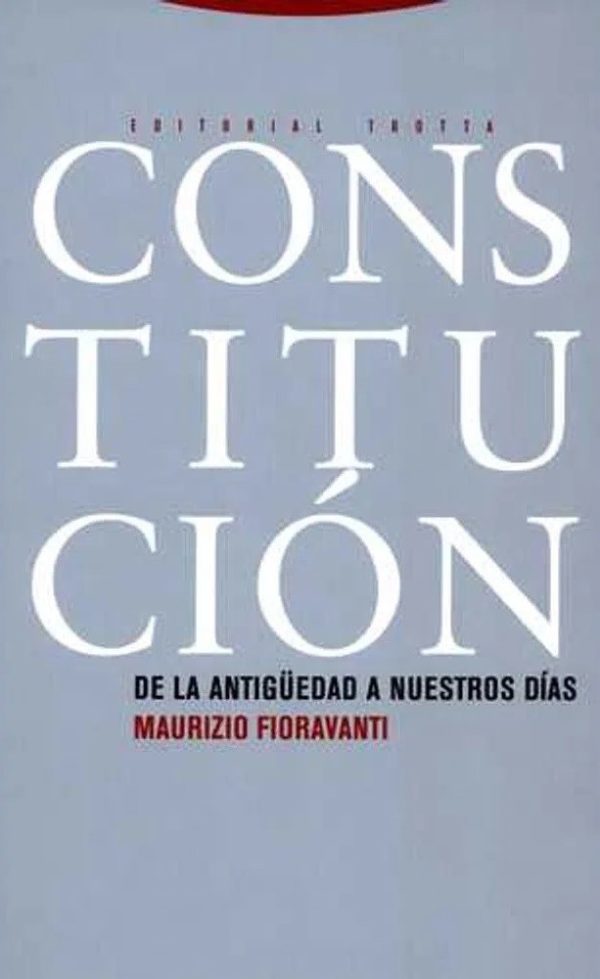 CONSTITUCIÓN DE LA ANTIGÜEDAD A NUESTROS DÍAS