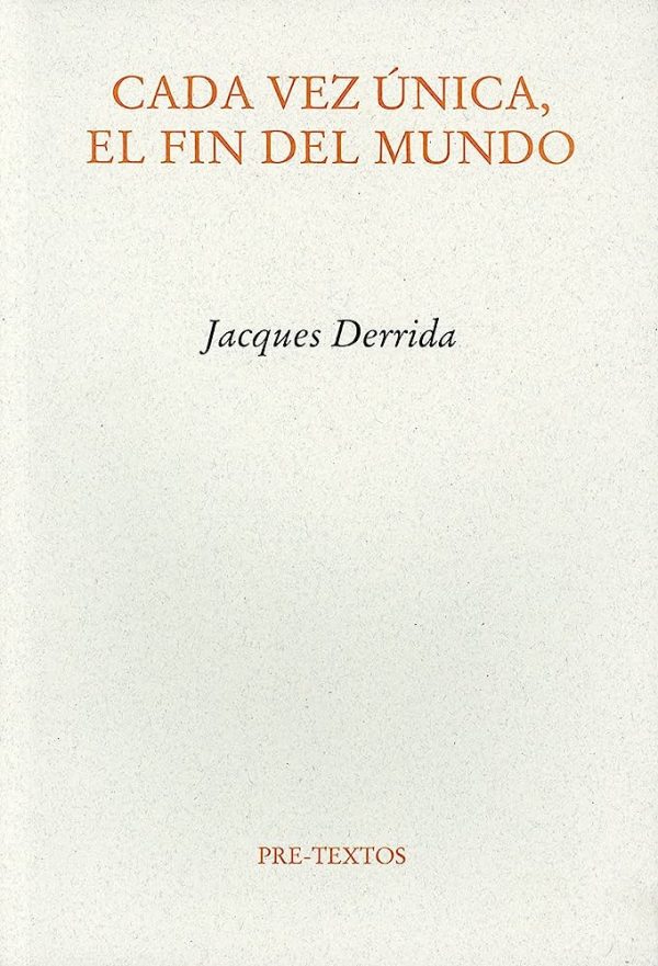 CADA VEZ UNICA, EL FIN DEL MUNDO