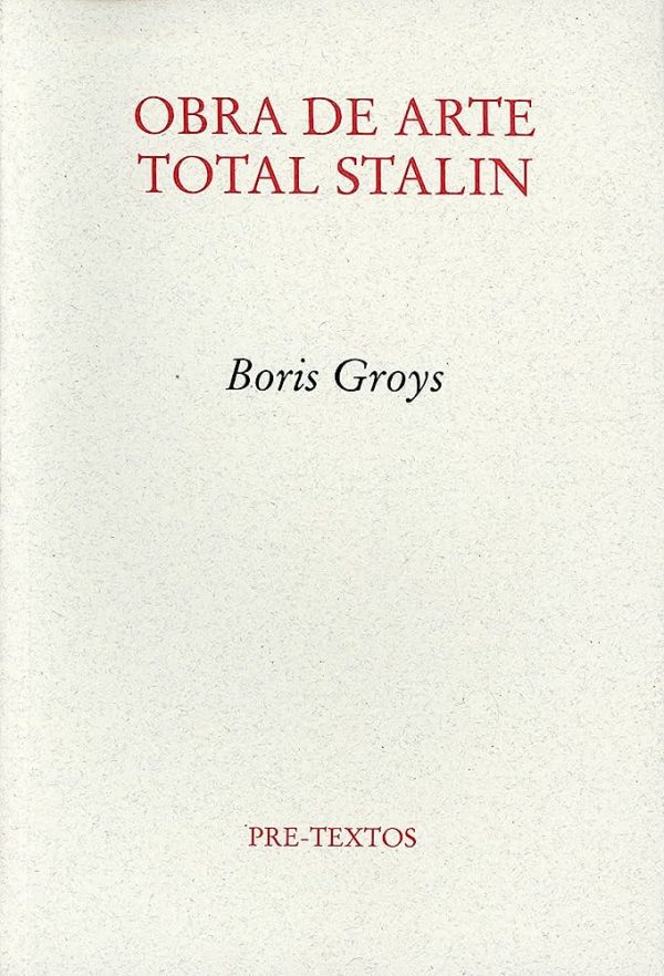 OBRA DE ARTE TOTAL STALIN