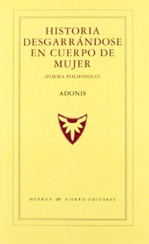 HISTORIA DESGARRANDOSE EN CUERPO DE MUJER