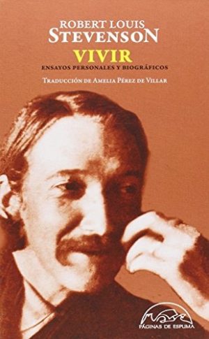 VIVIR - ENSAYOS PERSONALES Y BIOGRÁFICOS