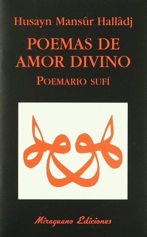 POEMAS DE AMOR DIVINO - Poemario Sufi