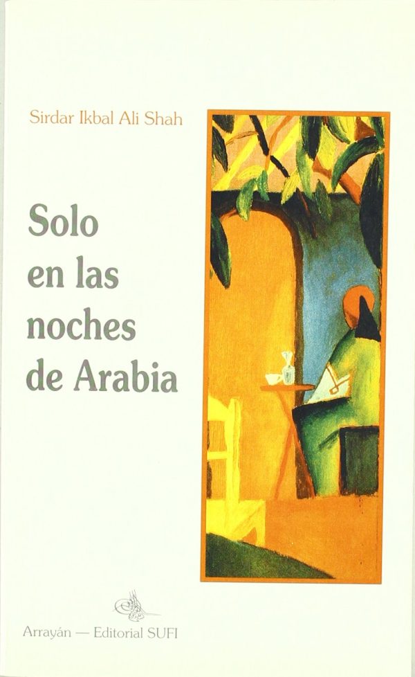 SOLO EN LAS NOCHES DE ARABIA
