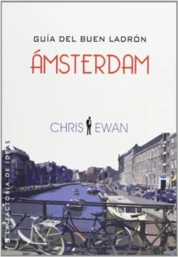 GUIA DEL BUEN LADRON DE AMSTERDAM