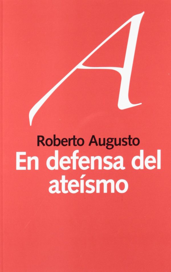 EN DEFENSA DEL ATEISMO