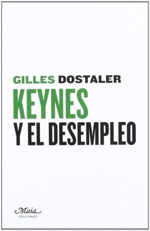 KEYNES Y EL DESEMPLEO