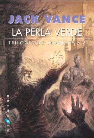 LA PERLA VERDE. TRILOGIA DE LYONESSE 2