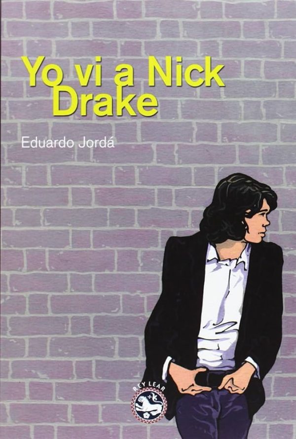 YO VI A NICK DRAKE