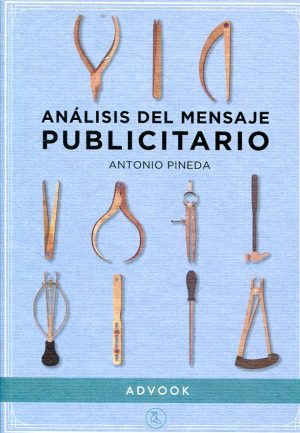 ANÁLISIS DEL MENSAJE PUBLICITARIO
