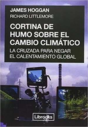 CORTINA DE HUMO SOBRE EL CAMBIO CLIMÁTICO
