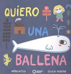 QUIERO UNA BALLENA