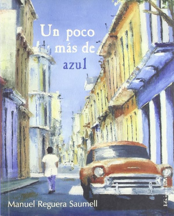 UN POCO MAS DE AZUL