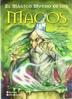 EL MAGICO MUNDO DE LOS MAGOS