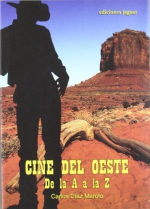 CINE DEL OESTE DE LA A LA Z