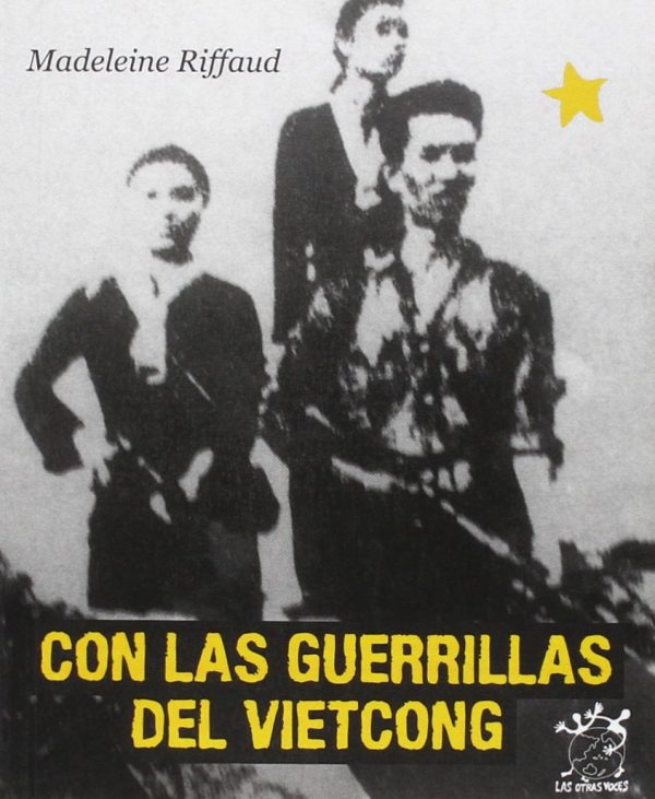 CON LAS GUERRILLAS DEL VIETCONG