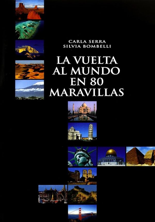 LA VUELTA AL MUNDO EN 80 MARAVILLAS