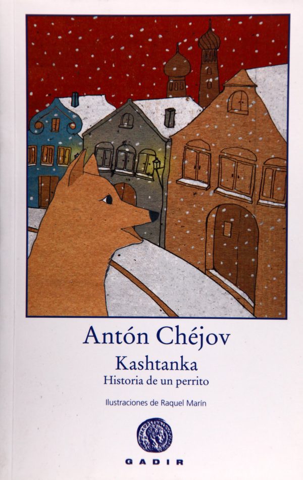 KASHTANKA. Historia de un perrito