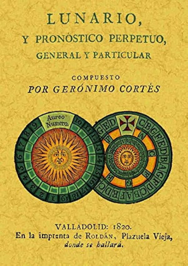 LUNARIO Y PRONOSTICO PERPETUO (ED. FACSIMIL)
