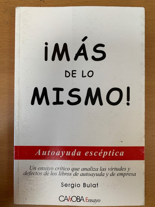 MAS DE LO MISMO