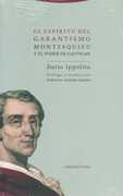 EL ESPIRITU DEL GARANTISMO MONTESQUIEU Y EL PODER DE CASTIGAR