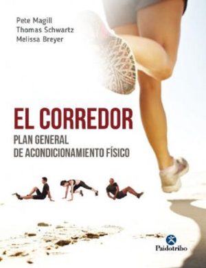 EL CORREDOR - Plan general de acondicionamiento fisico