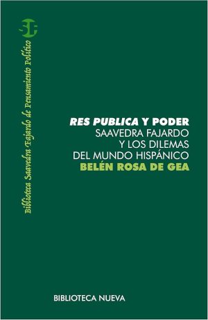 RES PUBLICA Y PODER: SAAVEDRA FAJARDO Y LOS DILEMAS DEL MUNDO HIS PANICO