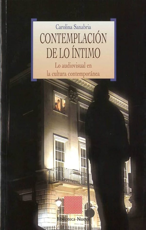 CONTEMPLACION DE LO INTIMO