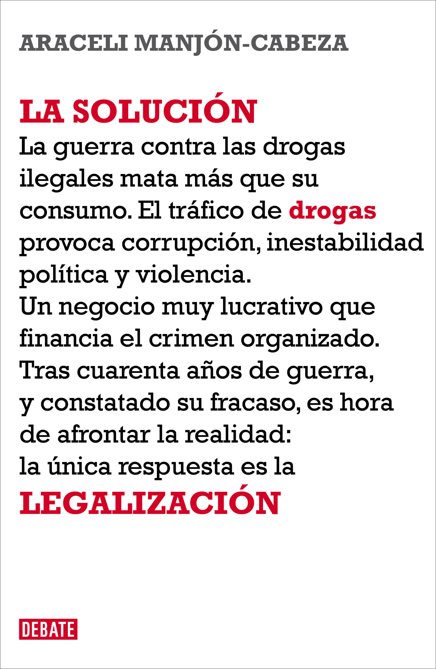 LA SOLUCION - LEGALIZACION