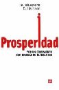 PROSPERIDAD. POR UN CRECIMIENTO CON EQUIDAD EN EL SIGLO XXI