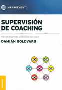 SUPERVISIÓN DE COACHING - Para el desarrollo profesional del coach
