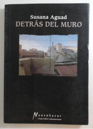 DETRAS DEL MURO