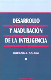 DESARROLLO Y MADURACIÓN DE LA INTELIGENCIA