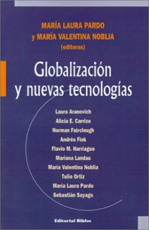 GLOBALIZACION Y NUEVAS TECNOLOGIAS