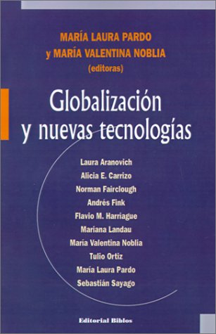 GLOBALIZACION Y NUEVAS TECNOLOGIAS