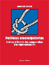 POLITICAS EMANCIPATORIAS. CRITICA AL ESTADO, LAS VANGUARDIAS Y LA REPRESENTACION