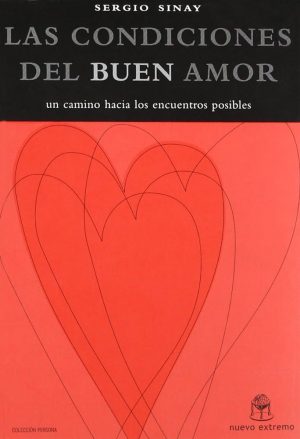 LAS CONDICIONES DEL BUEN AMOR