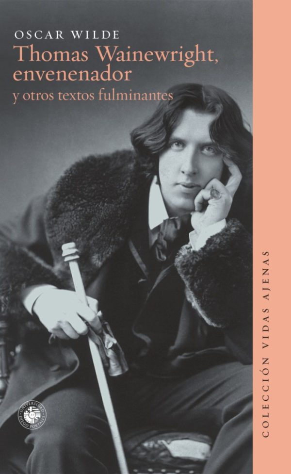 THOMAS WAINEWRIGHT, ENVENENADOR - Y otros textos fulminantes