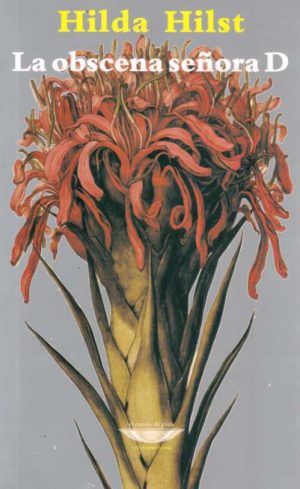 LA OBSCENA SEÑORA D